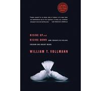 William T Vollmann Rising Up And Rising Down (Tascabile)
