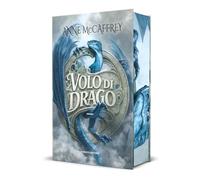 Volo di drago. I dragonieri di Pern. Con Ex libris. Con Segnalibro (Vol. 1)