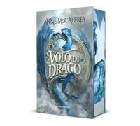 Volo di drago. I dragonieri di Pern. Con Ex libris. Con Segnalibro. Vol. 1