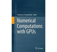 Volodymyr Kindratenko Numerical Computations with GPUs (Tascabile)