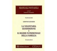 Volontaria giurisdizione e regime patrimoniale della famiglia: Vol. 2