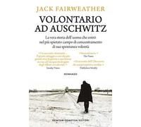 Volontario ad Auschwitz