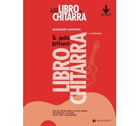 Volonte & Co. Il mio primo libro di chitarra IV edizione Petrosino Alessandro