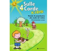 Volonte & Co. Sulle 4 corde kids violino con cd Lerose M.
