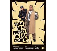 Vols au musée de la Croûte