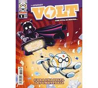 Volt. Stagione 1. C'era una volta la fumetteria (Vol. 1)