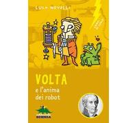 Volta e l'anima dei robot