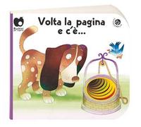 Volta la pagina e c'è.... Ediz. a colori