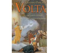Volta: Science and Culture in the Age of Enlightenment