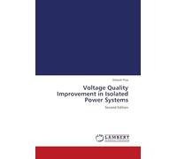 Voltage Quality Improvement in Isolated Power Systems: Second Edition