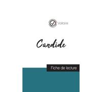 Voltaire Candide de Voltaire (fiche de lecture et analyse complète d (Tascabile)