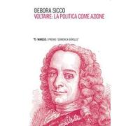 Voltaire: la politica come azione