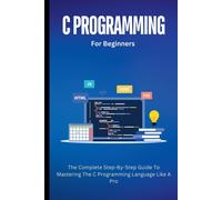 Voltaire Lumiere C Programming For Beginners (Tascabile)