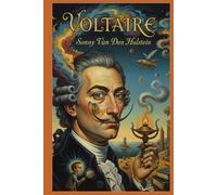 Voltaire: Luz y Sombra de la Razón