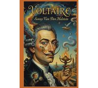 Voltaire: Luz y Sombra de la Razón
