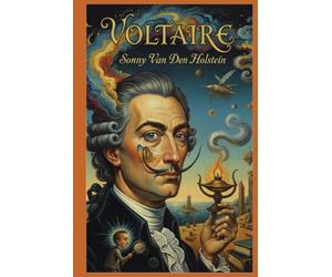 Voltaire: Luz y Sombra de la Razón