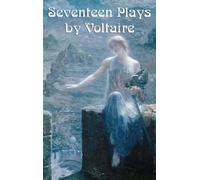 Voltaire William F Fleming Seventeen Plays by Voltaire (Copertina rigida)