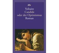 Voltaire Wolfgang Tschöke Candide oder der Optimismus: Roman (Tascabile)