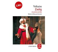 Voltaire Zadig: Et Autres Contes