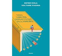 Voltare pagina. Dieci libri per sopravvivere all’amore