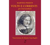 VOLTE E CORRENTI: Per Clavicembalo