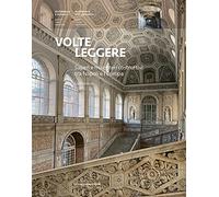 Volte leggere. Saperi e magisteri costruttivi tra Napoli e l'Europa