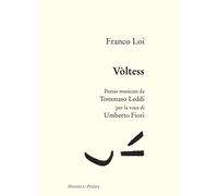 Vòltess. Con CD-Audio [Hardcover] [Sep 02, 2021] Loi, Franco and Leddi, Tommaso