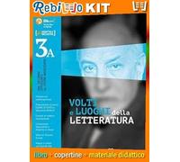 VOLTI E LUOGHI DELLA LETTERATURA 3/A (9788809892866) - Libro Scolastico + Kit Scuola con Copertine Rebillo