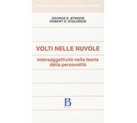 Volti Nelle Nuvole. Intersoggettività Nella Teoria Della Personalità