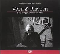 Volti & risvolti. Personaggi, immagini, idee