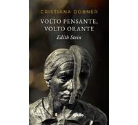 Volto pensante, volto orante. Edith Stein