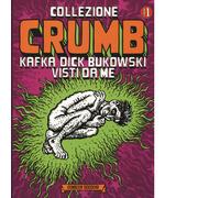 VOLUME 1 Collezione Crumb. Ediz. illimitata (brossura) -Robert Crumb - 2014