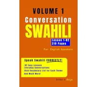 Volume 1 Conversation Swahili: For English Speakers