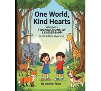 Volume 1: Foundations of Leadership, Sr. KG Edition, Ages 5-6