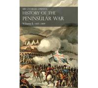 Volume 1 History of the Peninsular War (Tascabile)