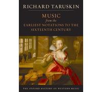 Richard Taruski The Oxford History of Western Music: Music from the (Tascabile)