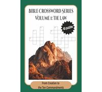 Volume 1: The Law - From Creation to the Ten Commandments: Bible Crossword Puzzles for Adults | Christian Puzzle Book on Genesis, Exodus, Leviticus, Numbers, and Deuteronomy