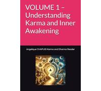 VOLUME 1 - Understanding Karma and Inner Awakening