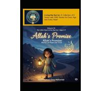 Volume 10: Allah’s Promise: Stories of Hope and Trust