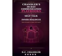 VOLUME 12 - INNER DIALOGUE & YEAR-END INTEGRATION: Daily Strategies to Speak with Impact