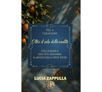 VOLUME 2 - COLLEZIONE Oltre il velo della realtà