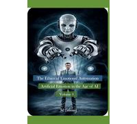 Volume 3: Artificial Emotion in the Age of AI