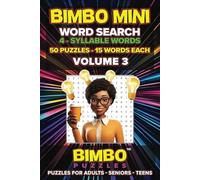 VOLUME 3 - BIMBO Mini 4-Syllable Word Search Puzzles: | 50 Puzzles - 15 Words Each - 6 x 9 Inches - Exercise Your Mind with Easy to Read Print | Ideal ... Lovers, Road Trips, Airplane & Car Trips