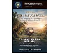Volume 3: Faith and Emotional Well-being: Stories of exploring the connection between inner healing, emotional awareness, and spiritual strength