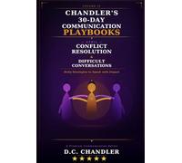 VOLUME 4 - CONFLICT RESOLUTION & DIFFICULT CONVERSATIONS: Daily Strategies to Speak with Impact