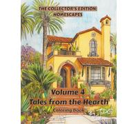 Volume 4: Tales from the Hearth: Coloring Book