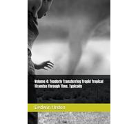 Volume 4: Tenderly Transferring Trepid Tropical Tiramisu Through Time, Typically