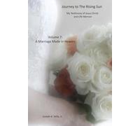 Volume 7: A Marriage Made in Heaven