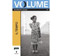VOLUME - ASCOLTANDO IL MONDO VOL. 1 - IL TEMPO - AA.VV. - Feltrinelli