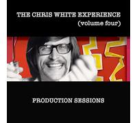 The Chris White Experience Volume Four: Production Sessions (CD) Album